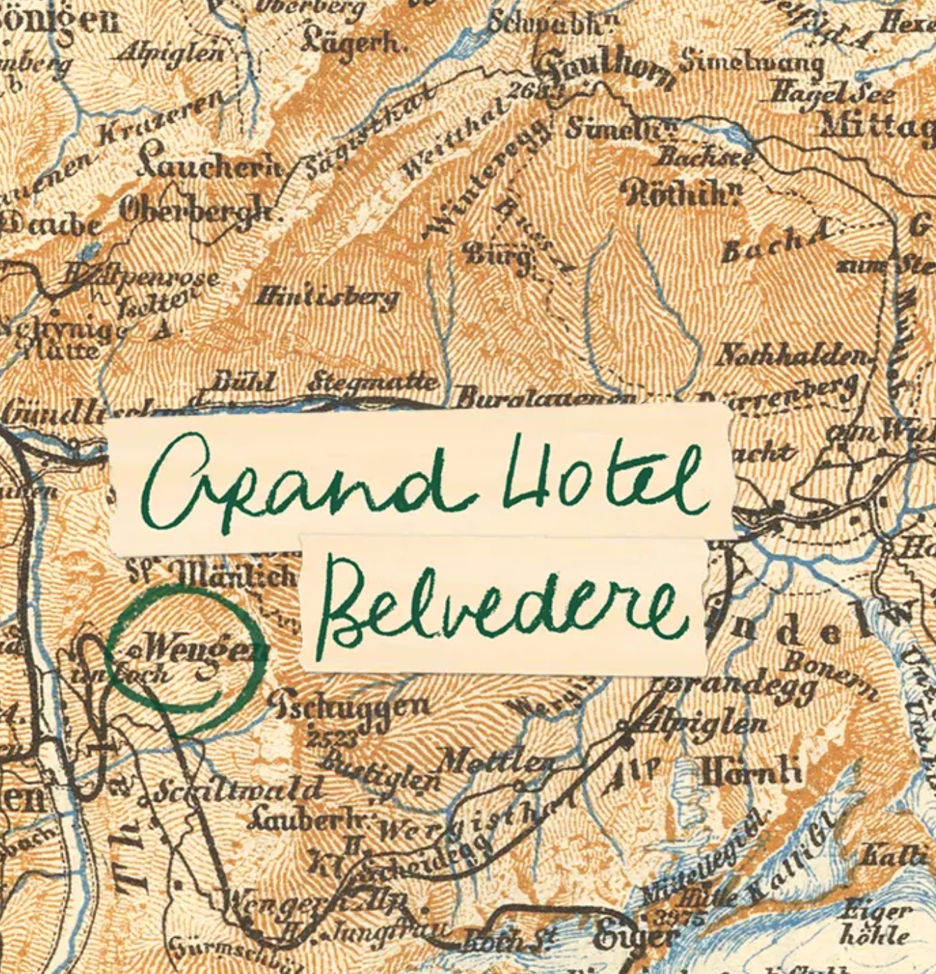 Hotel Belvedere, Wengen, Switzerland – A Work in Progress